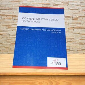 ATI Nursing Leadership & Management 9.0 | NCLEX-RN Study Guide | Content Mastery